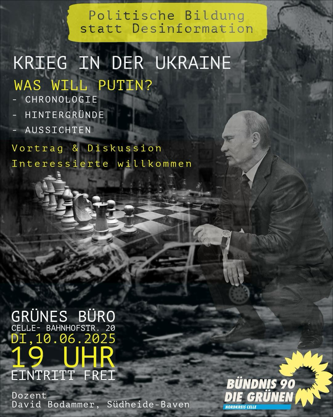 Veranstaltungshinweis 10.06.25 19 Uhr Grüne Büro Vortrag zum Ukraine-Krieg